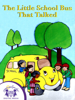 cover image of The Little School Bus That Talked